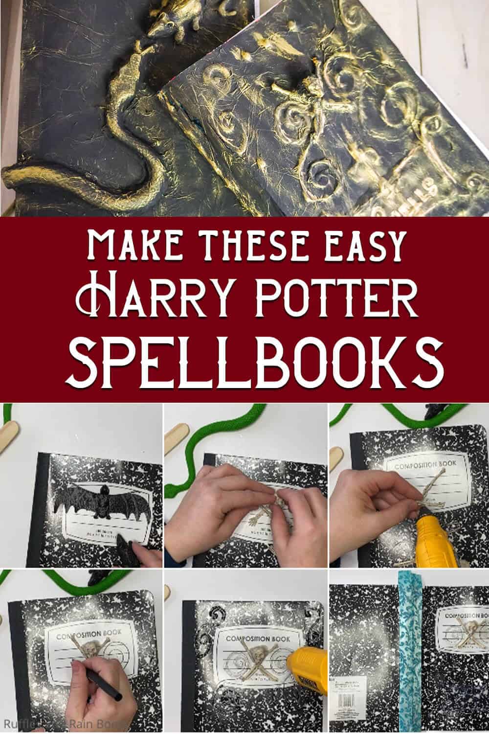 photo collage of easy harry potter spellbooks for back to school with text which reads make these easy harry potter spellbooks