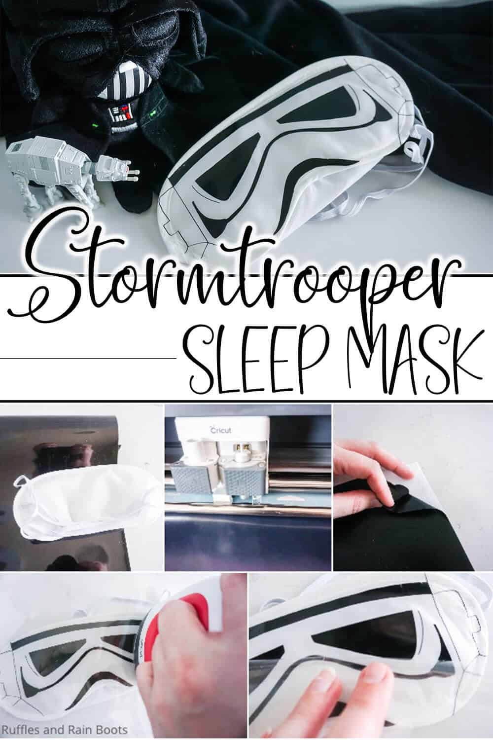 photo collage of easy cricut craft project of making a stormtrooper helmet sleep mask with text which reads stormtrooper sleep mask