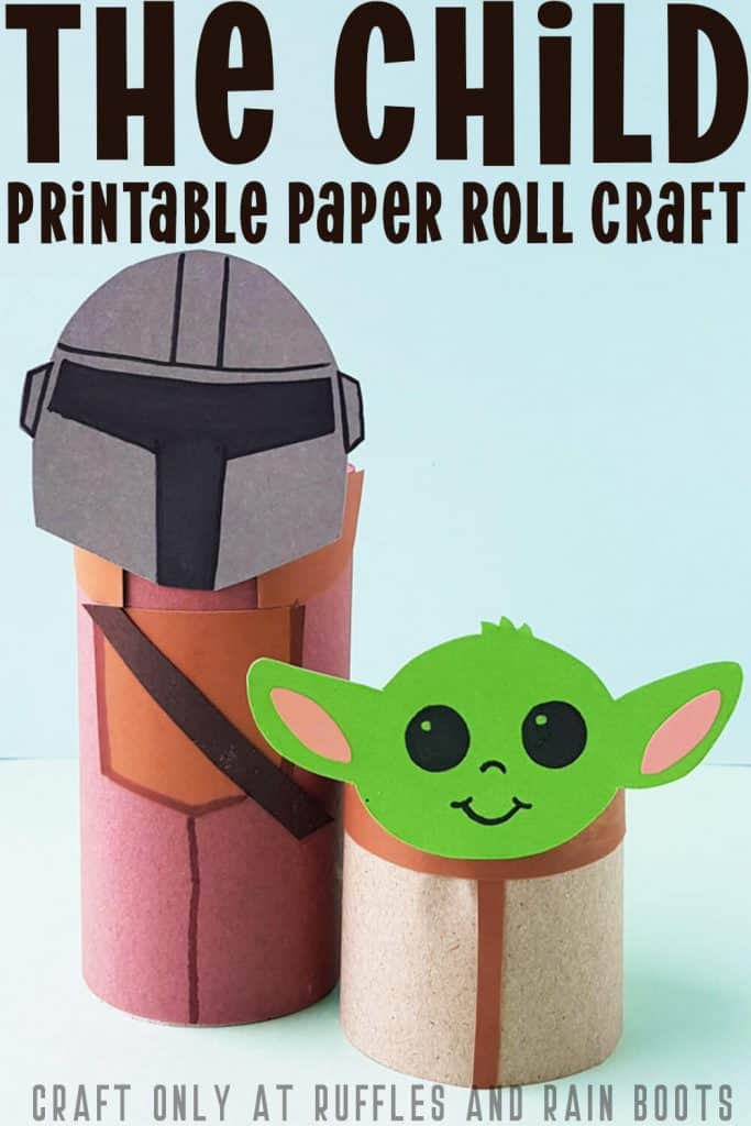 Pinterest Image of Baby Yoda and a mandalorian toilet paper craft with text on the image that says the child printable paper roll craft
