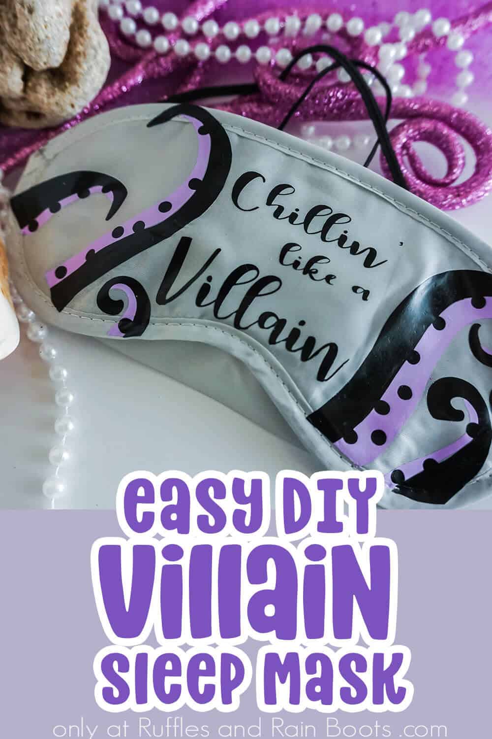 closeup of an easy disney cruise fish extender gift idea with text which reads easy diy villain sleep mask