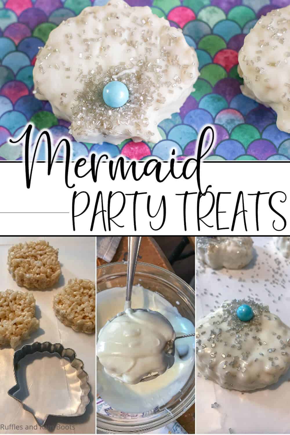 photo collage of easy kid-made recipe for shell treats with text which reads mermaid party treats