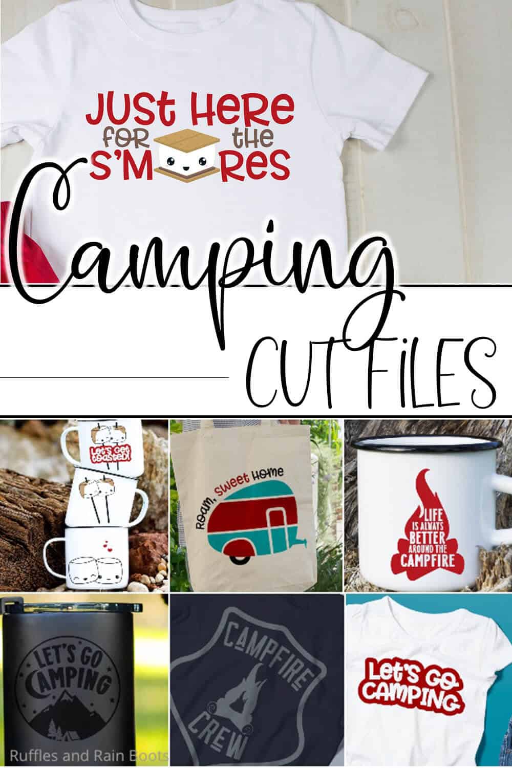 photo collage of easy cut files for camping crafts with text which reads camping cut files