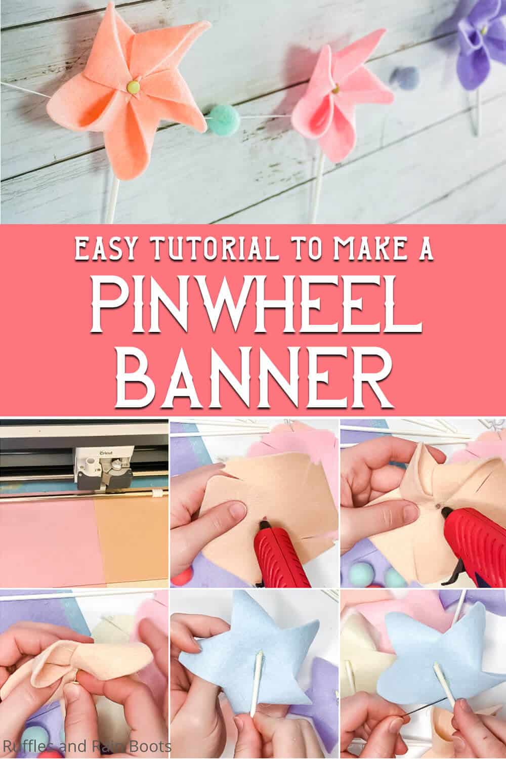 photo collage of easy pinwheel garland with text which reads easy tutorial to make a pinwheel banner