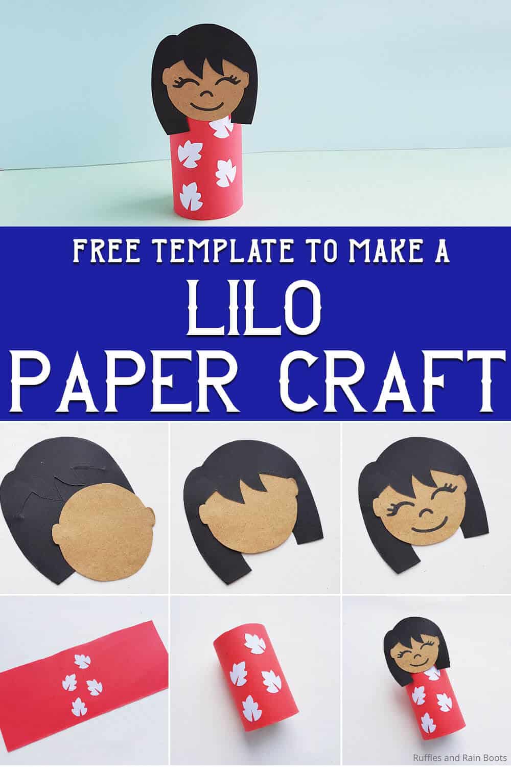 photo collage of easy kids craft with text which reads free template to make a lilo paper craft
