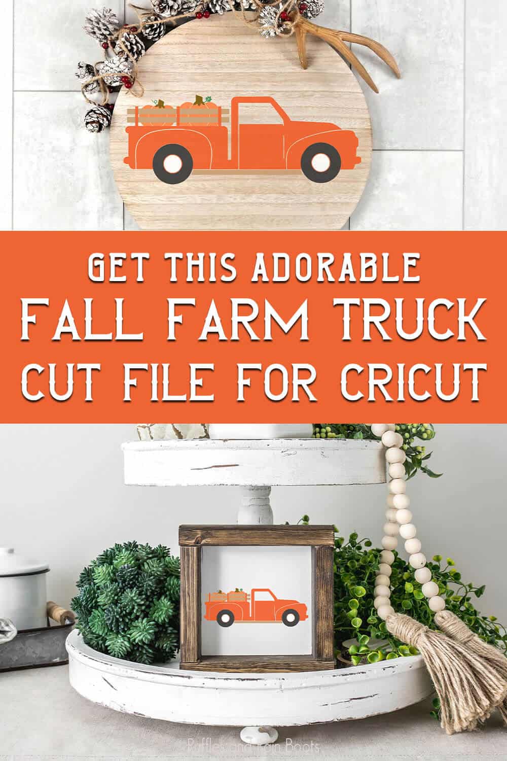 photo collage of vintage farm truck cut file for fall with text which reads get this adorable fall farm truck cut file for cricut