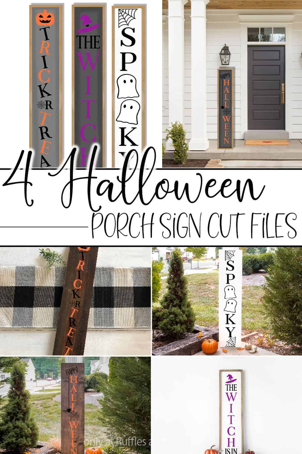 Vertical photo collage of of cut files for vertical porch signs for Halloween with text which reads 4 halloween porch sign cut files. 