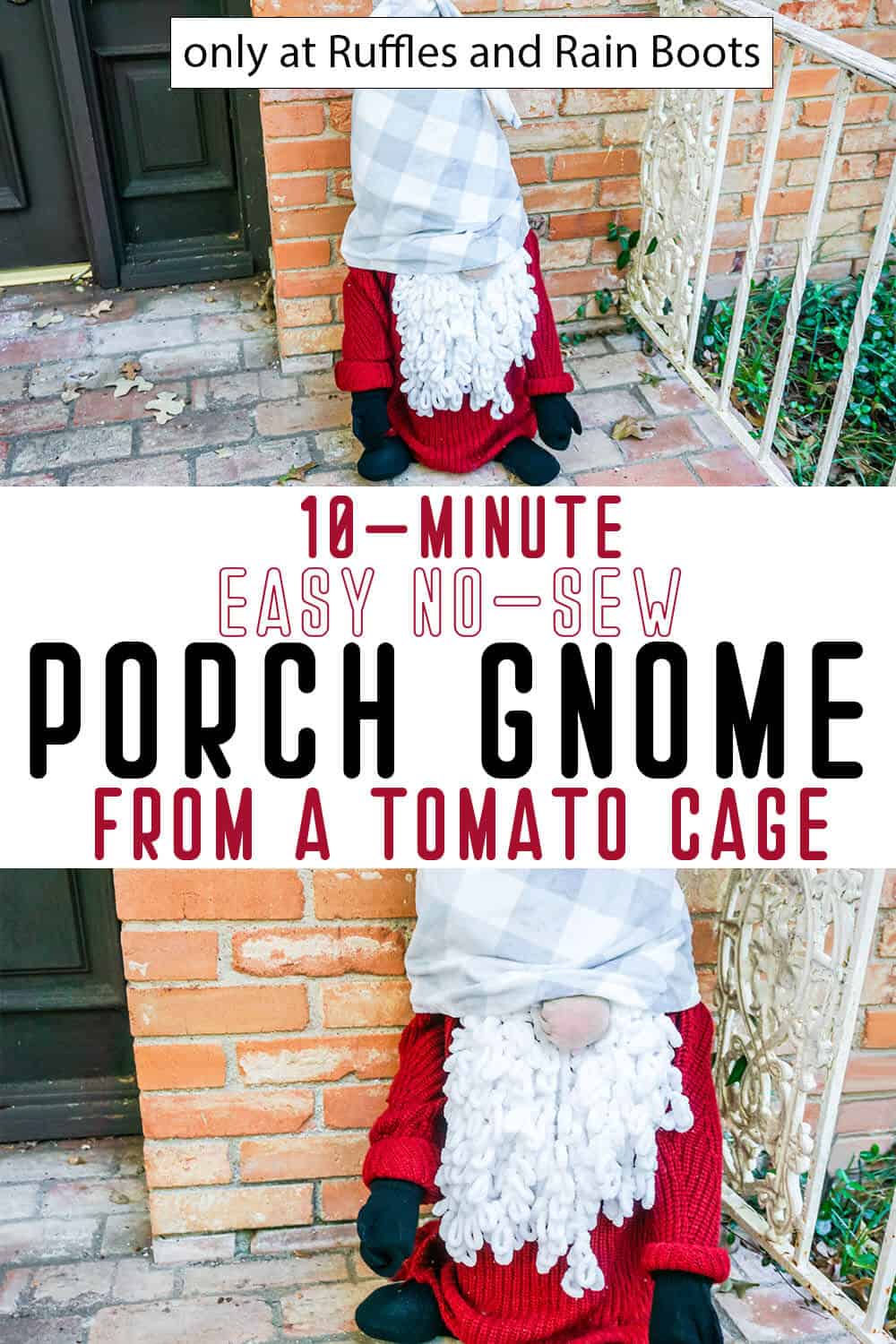 photo collage of easy diy christmas gnome for the porch with text which reads 10-minute easy no-sew porch gnome from a tomato cage