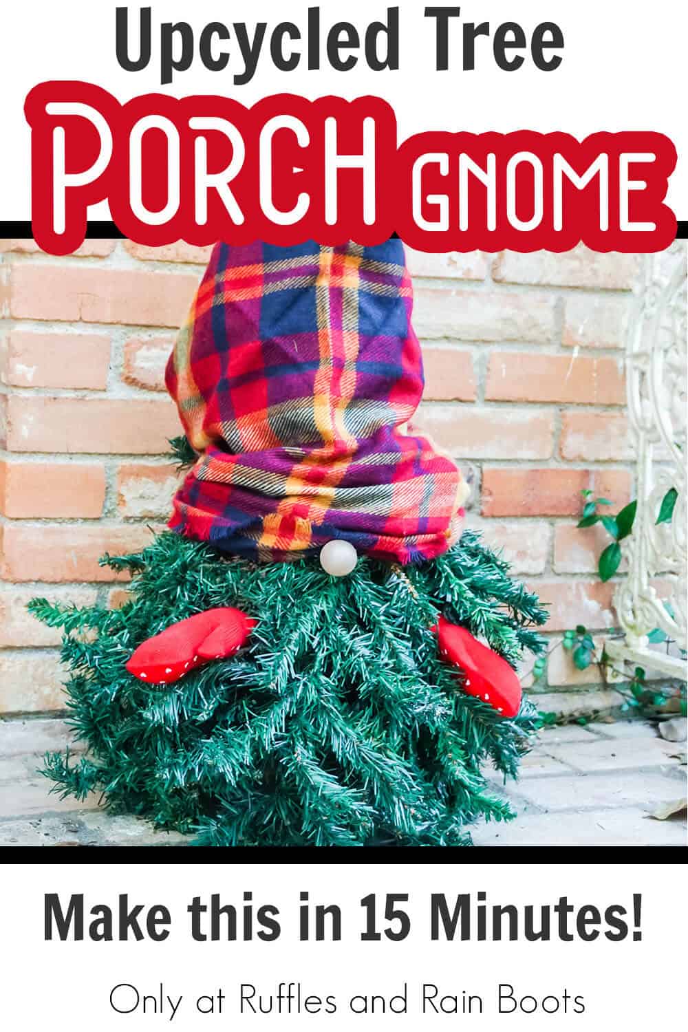 evergreen tree gnome with text which reads upcycled tree porch gnome make this in 15 minutes!