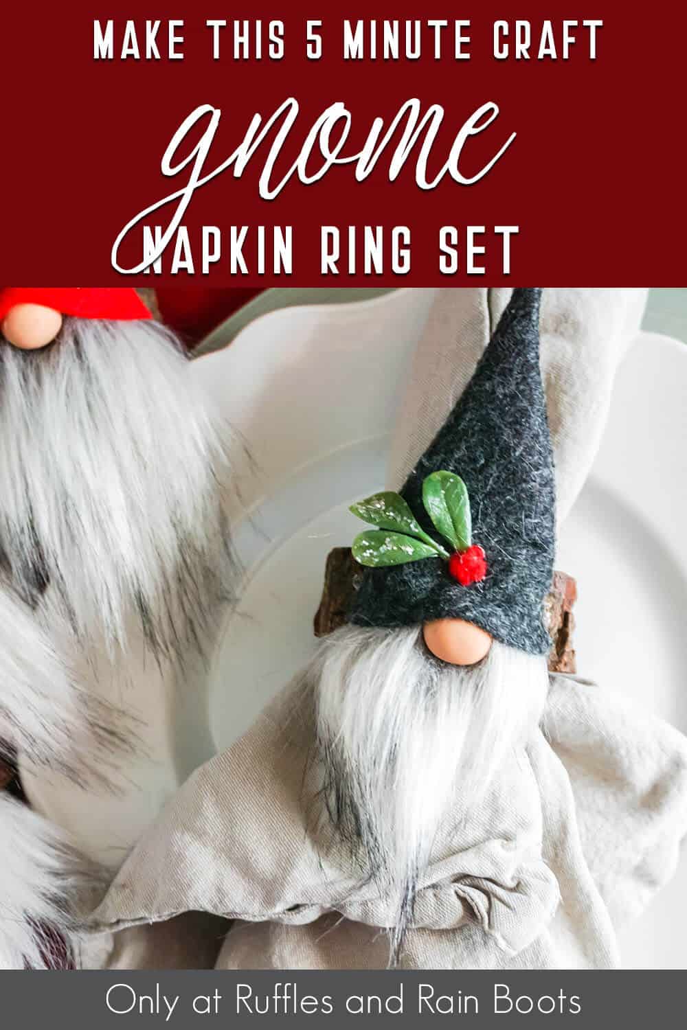 closeup of easy diy gnome craft with text which reads make this 5 minute craft gnome napkin ring set