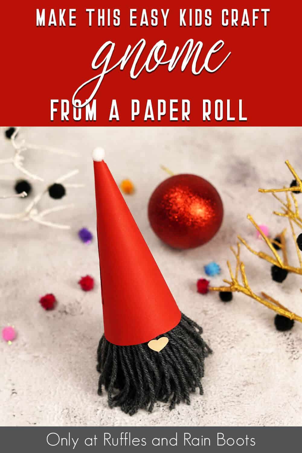 kids paper craft gnome with text which reads make this easy kids craft gnome from a paper roll