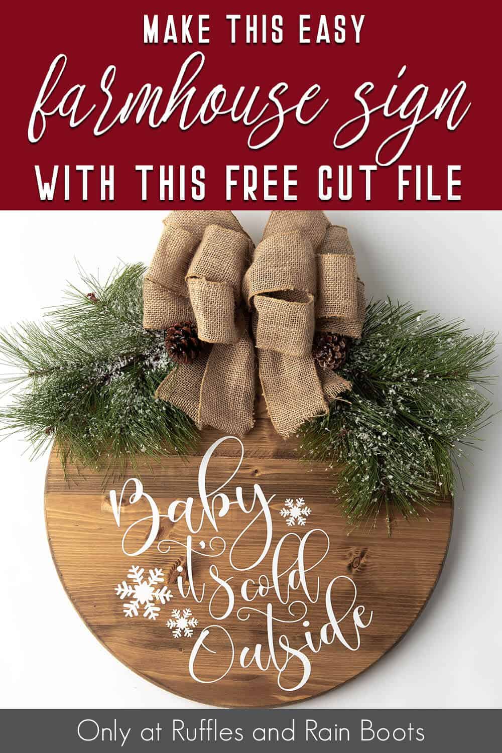 easy wood round farmhouse sign for christmas with text which reads make this easy farmhouse sign with this free cut file
