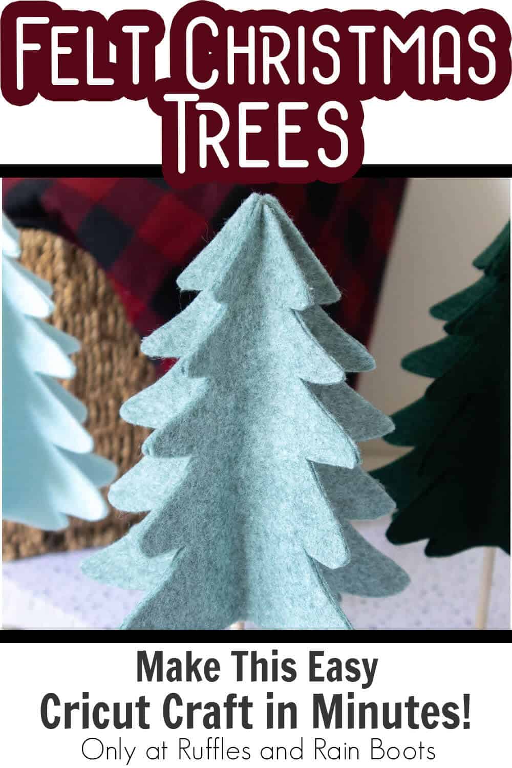 diy scandinavian christmas trees felt with text which reads felt christmas tres make this easy cricut craft in minutes!