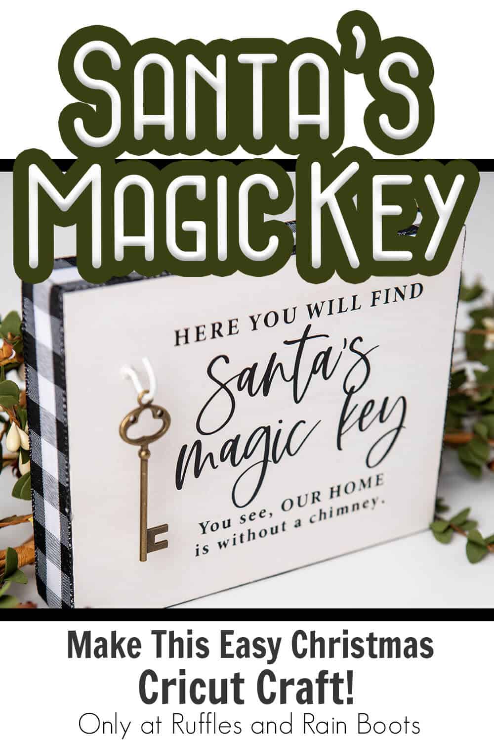 diy santa no chimney sign file set for cricut or silhouette with text which reads santa's magic key make this easy christmas cricut craft!