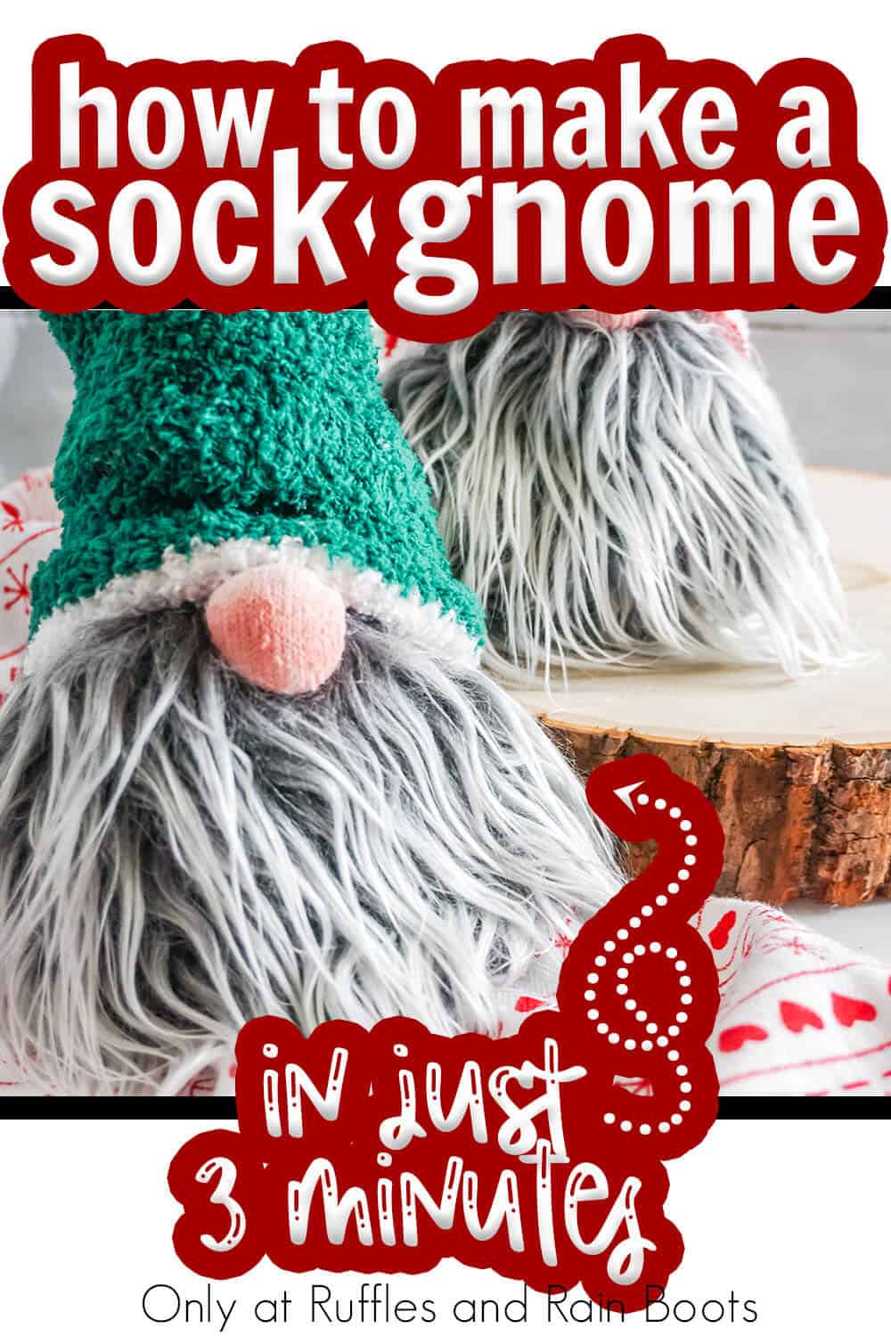 fastest sock gnome you can make with text which reads how to make a sock gnome in just 3 minutes