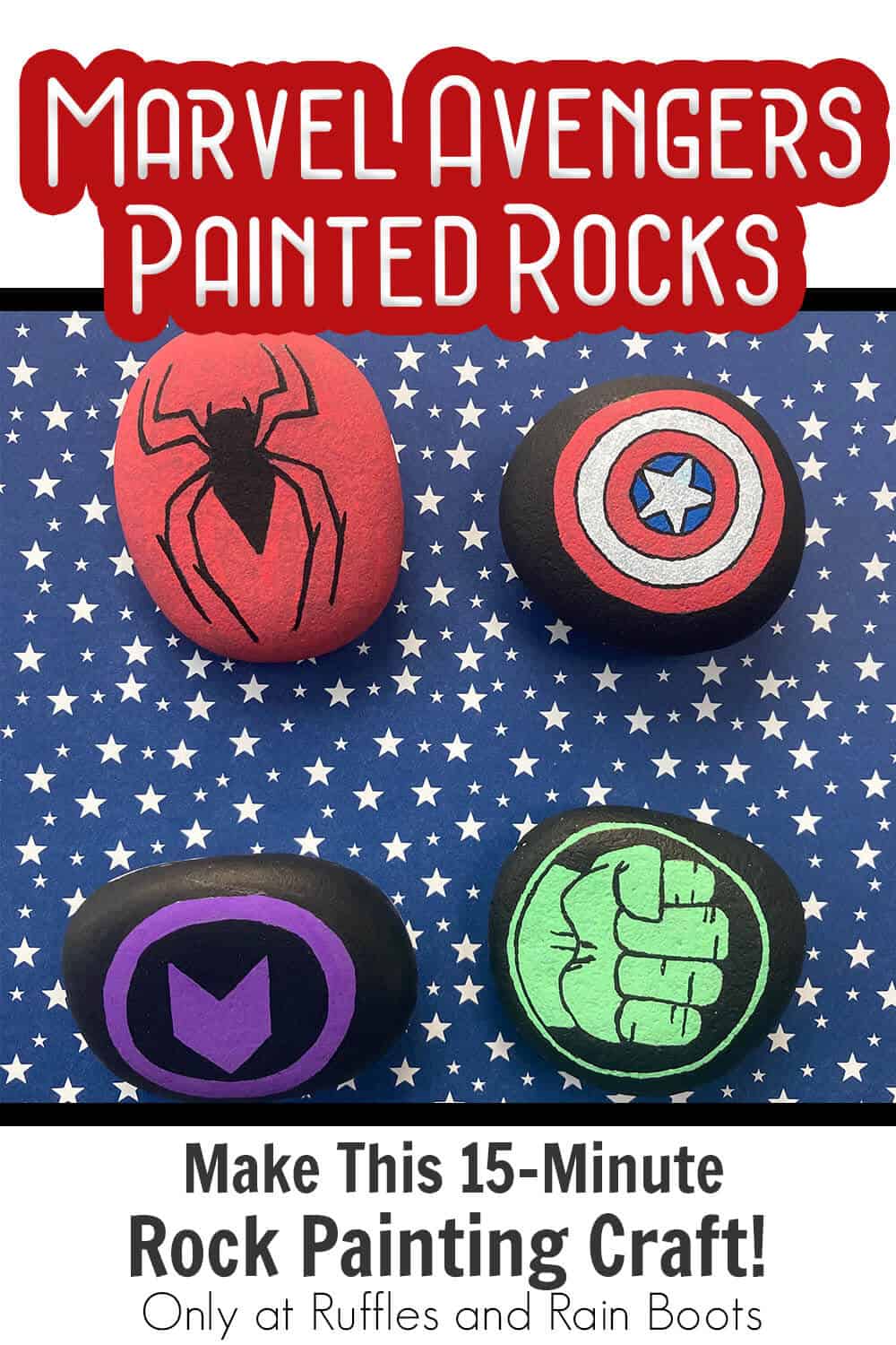 rock painting instructions for avengers assemble with text which reads marvel avengers painted rocks make this 15-minute rock painting craft!