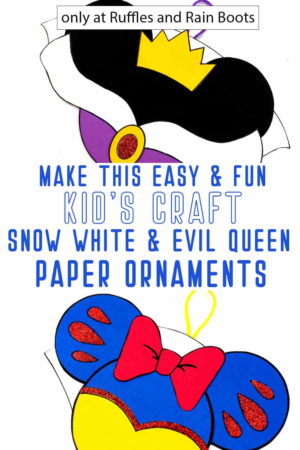 photo collage of snow white and evil queen minnie ornaments with text which reads make this easy & fun kid's craft snow white & evil queen paper ornaments