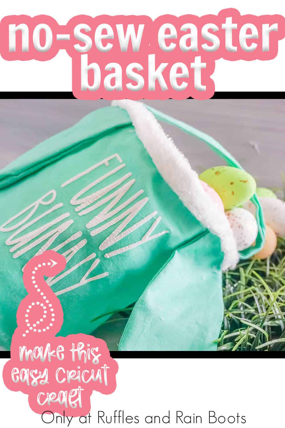 diy easter no-sew basket craft for cricut or silhouette with text which reads no-sew easter basket make this easy cricut craft