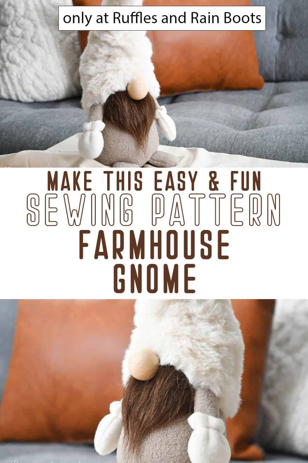 photo collage of farmhouse gnome sewing pattern with text which reads make this easy & fun sewing pattern farmhouse gnome