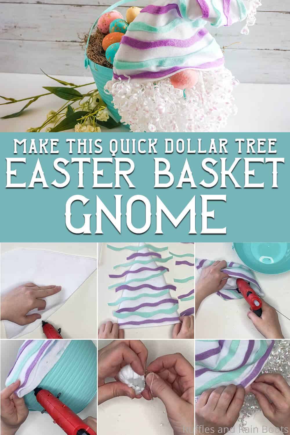 photo collage of gnome egg basket easter craft with text which reads make this quick dollar tree easter basket gnome