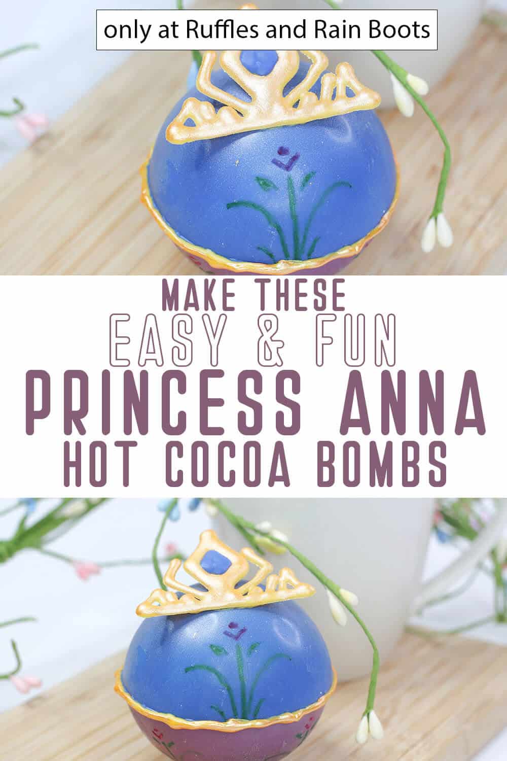 photo collage of disney princess inspired hot cocoa bombs with text which reads make these easy & fun princess anna hot cocoa bombs