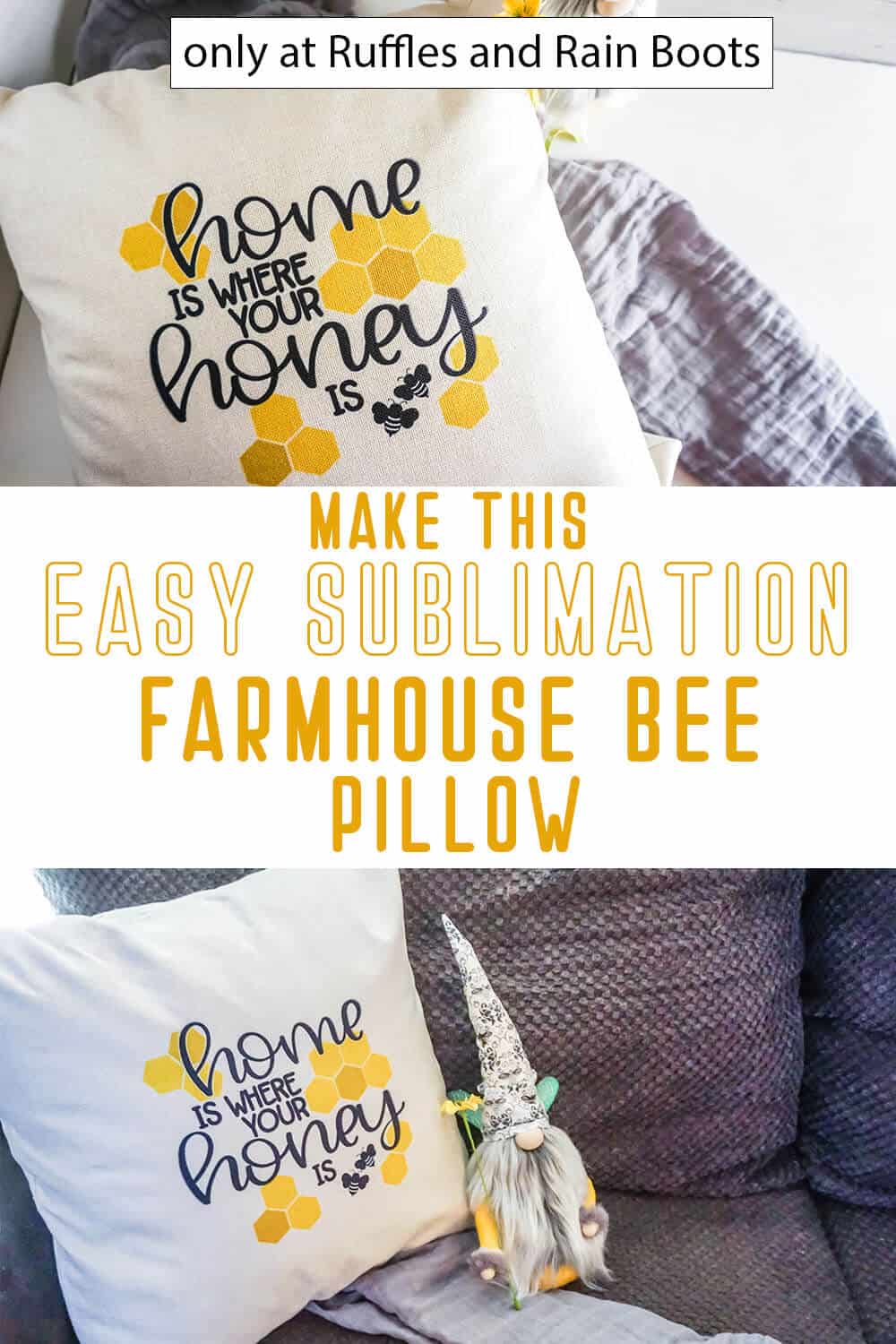 photo collage of sublimation tutorial for a pillow farmhouse bee pillow with text which reads make this easy sublimation farmhouse bee pillow