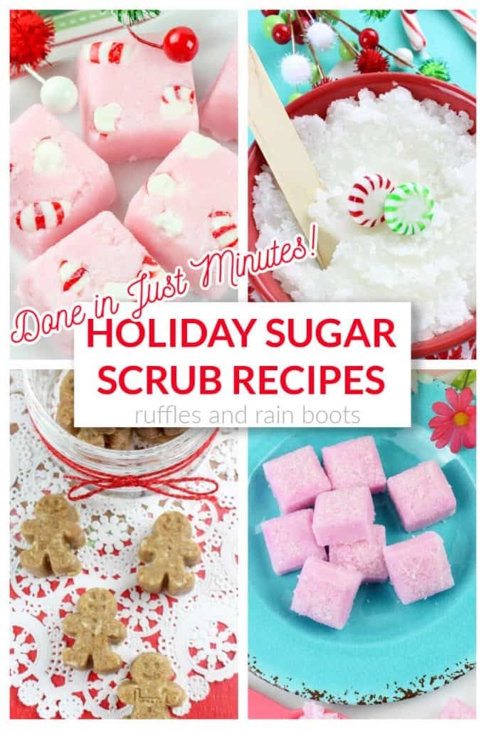 collage of 4 sugar scrubs for Christmas and the holiday season with text which reads holiday sugar scrub recipes