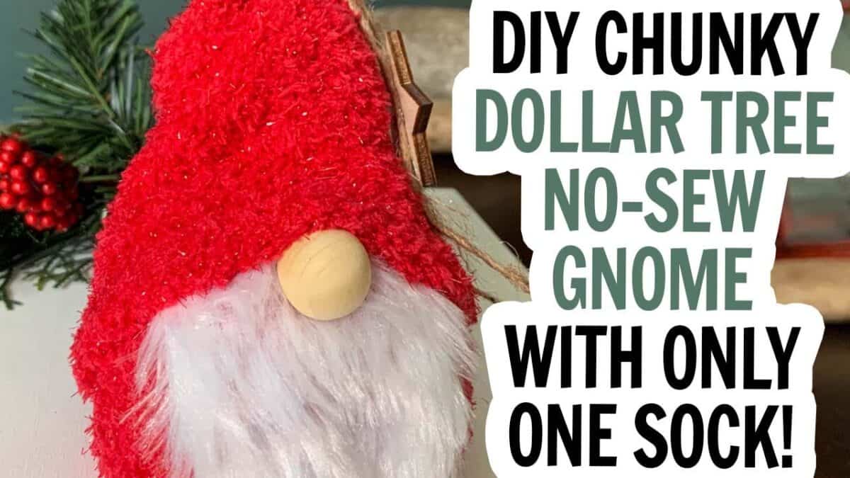 YouTube thumbnail image with a red hat and boy gnome with a white beard and text which reads DIY chunky no sew Dollar Tree sock gnome using only one sock.