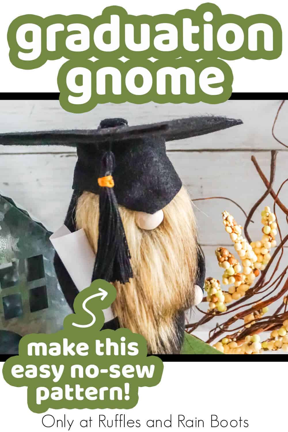 graduation cap and gown gnome pattern with text which reads graduation gnome make this easy no-sew pattern!