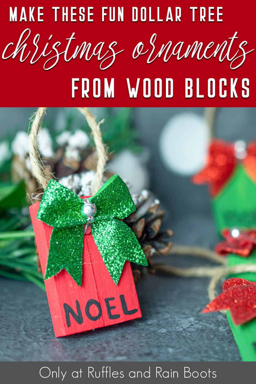 Dollar Tree wood block ornaments with text which reads make these fun dollar tree christmas ornaments from wood blocks