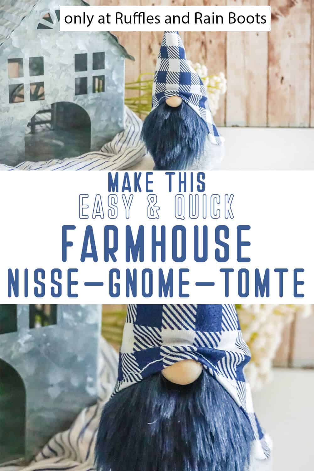 photo collage of easy gnome pattern for farmhouse decor with text which reads make this easy and quick farmhouse nisse gnome tomte