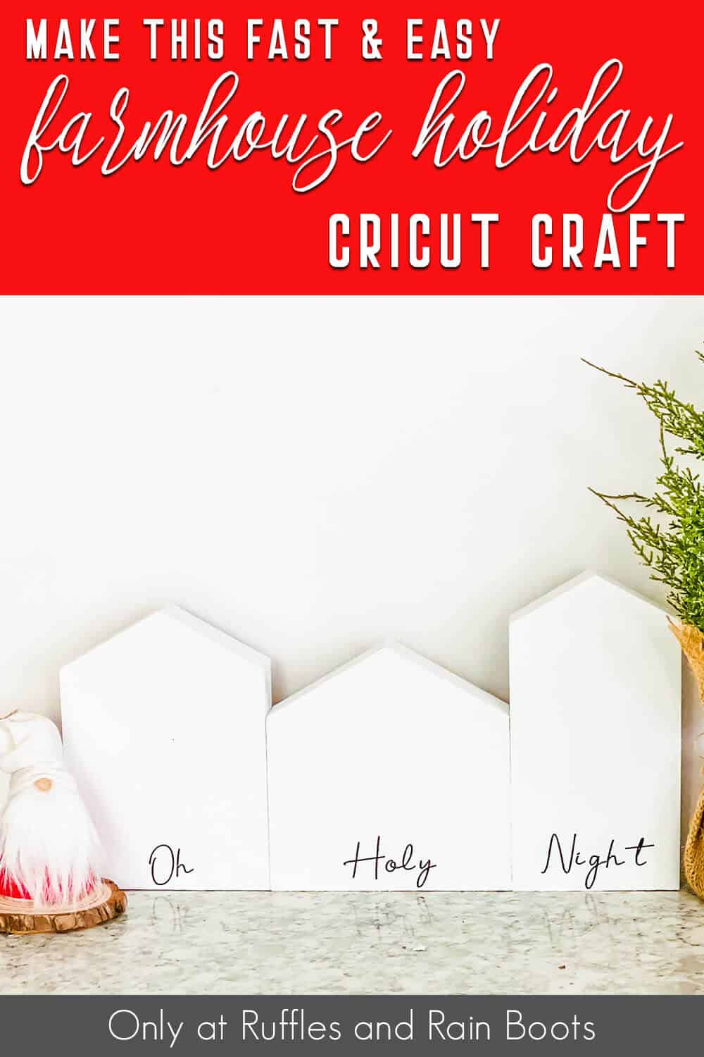 holiday wood house cricut craft with text which reads make this easy and fun farmhouse holiday cricut craft