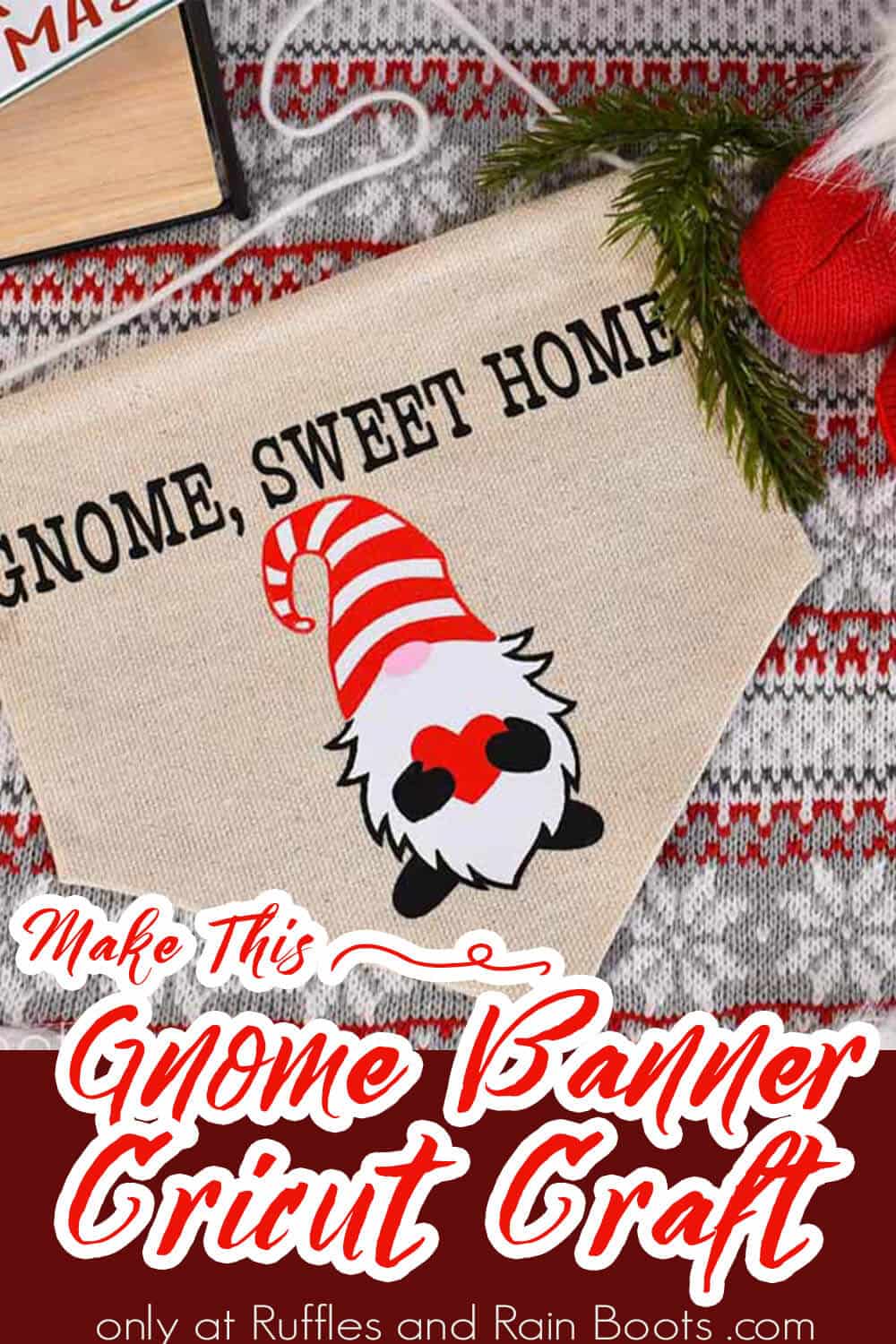 gnome craft holiday banner with text which reads make this gnome banner cricut craft