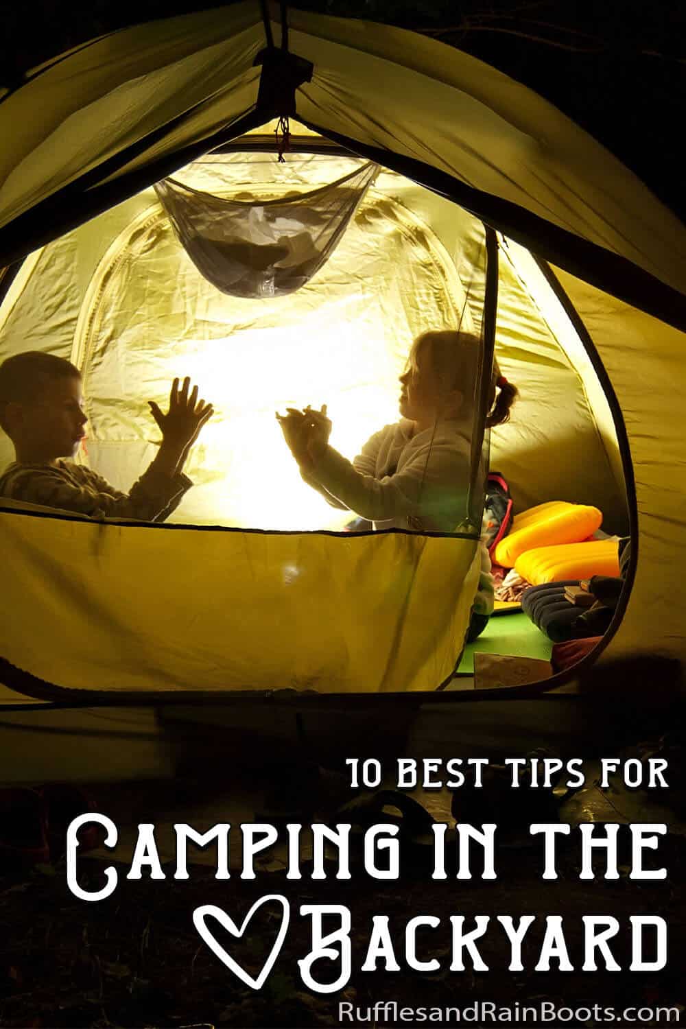 backyard campout tips and tricks with text which reads 10 best tips for camping in the backyard