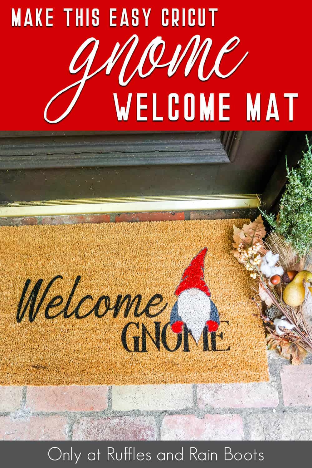 diy stencil with a cricut to make a doormat with text which reads make this easy cricut gnome welcome mat