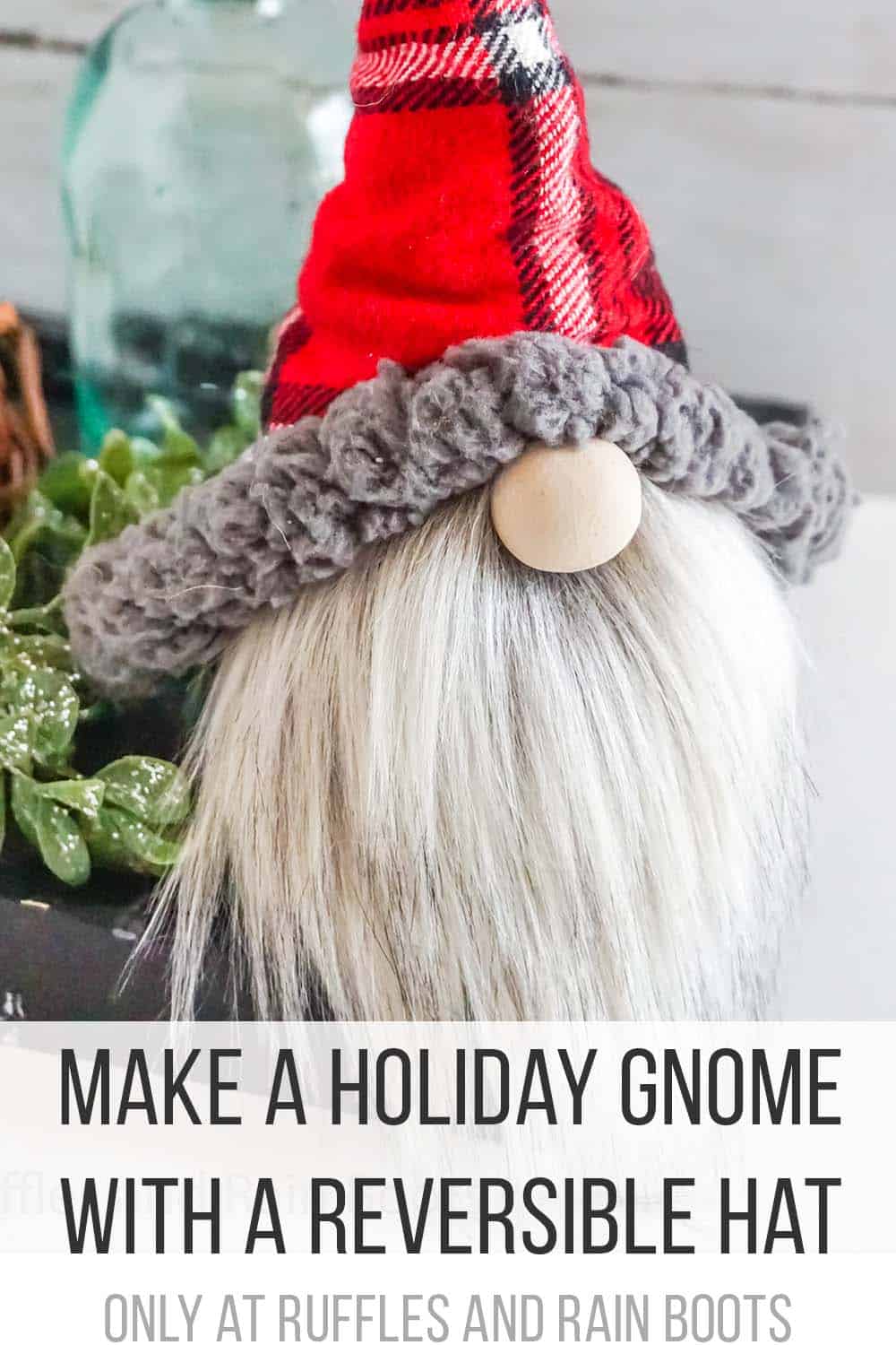 vertical image of red hat gnome with large fluffy trim on reversible hat with text which reads make a holiday gnome with a reversible hat