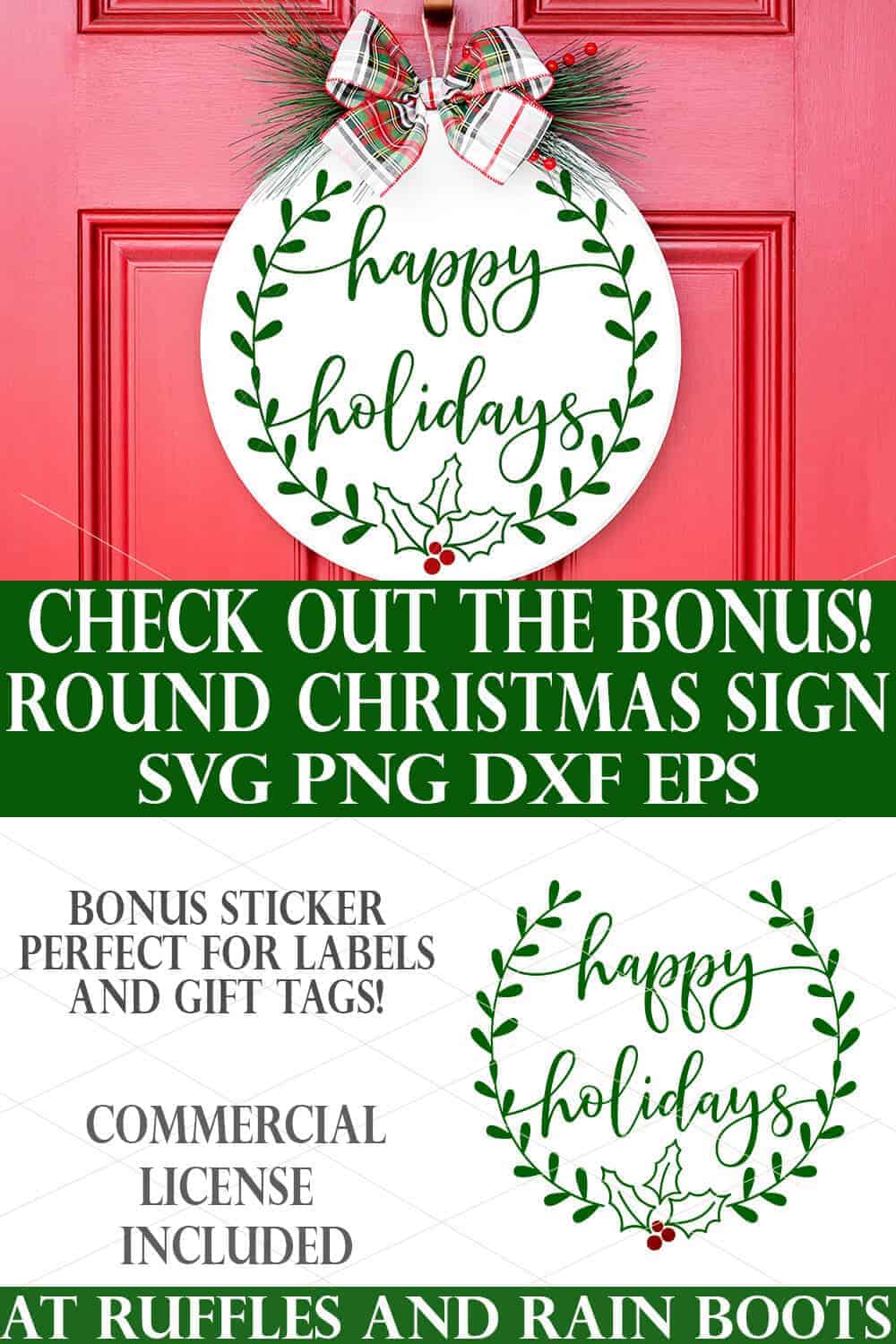 split image showing happy holidays svg on wood round Christmas sign with plaid bow on a red door with text which reads check out the bonus round Christmas sign svg png dxf eps