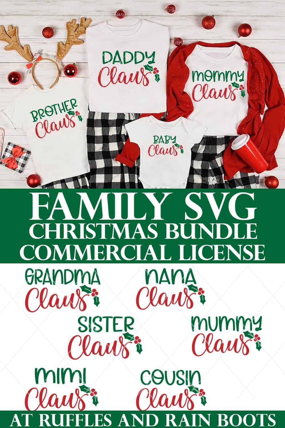 vertical stacked image of Claus family SVG bundle with holly on bottom and family Christmas pajama tutorial with htv on top