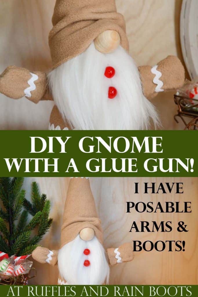 split vertical image of a gingerbread gnome close up with white gnome beard and red gumdrop buttons with text which reads DIY gnome with a glue gun posable arms and boots