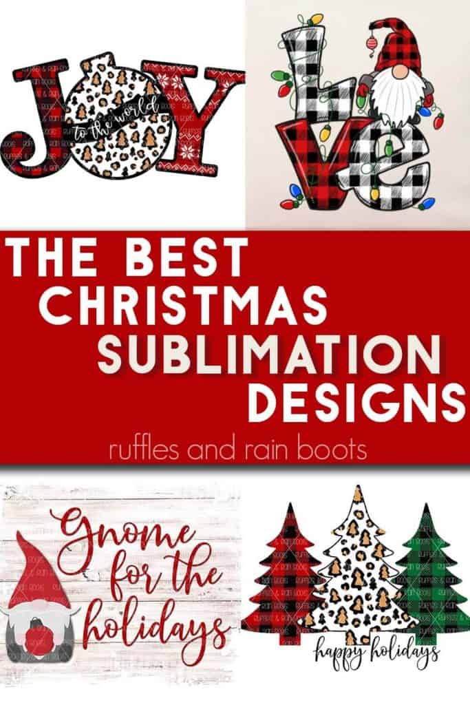 four holiday sublimation designs with joy leopard buffalo check gnome gnome for the holidays and a trio of Christmas trees with text which reads the best Christmas sublimation designs