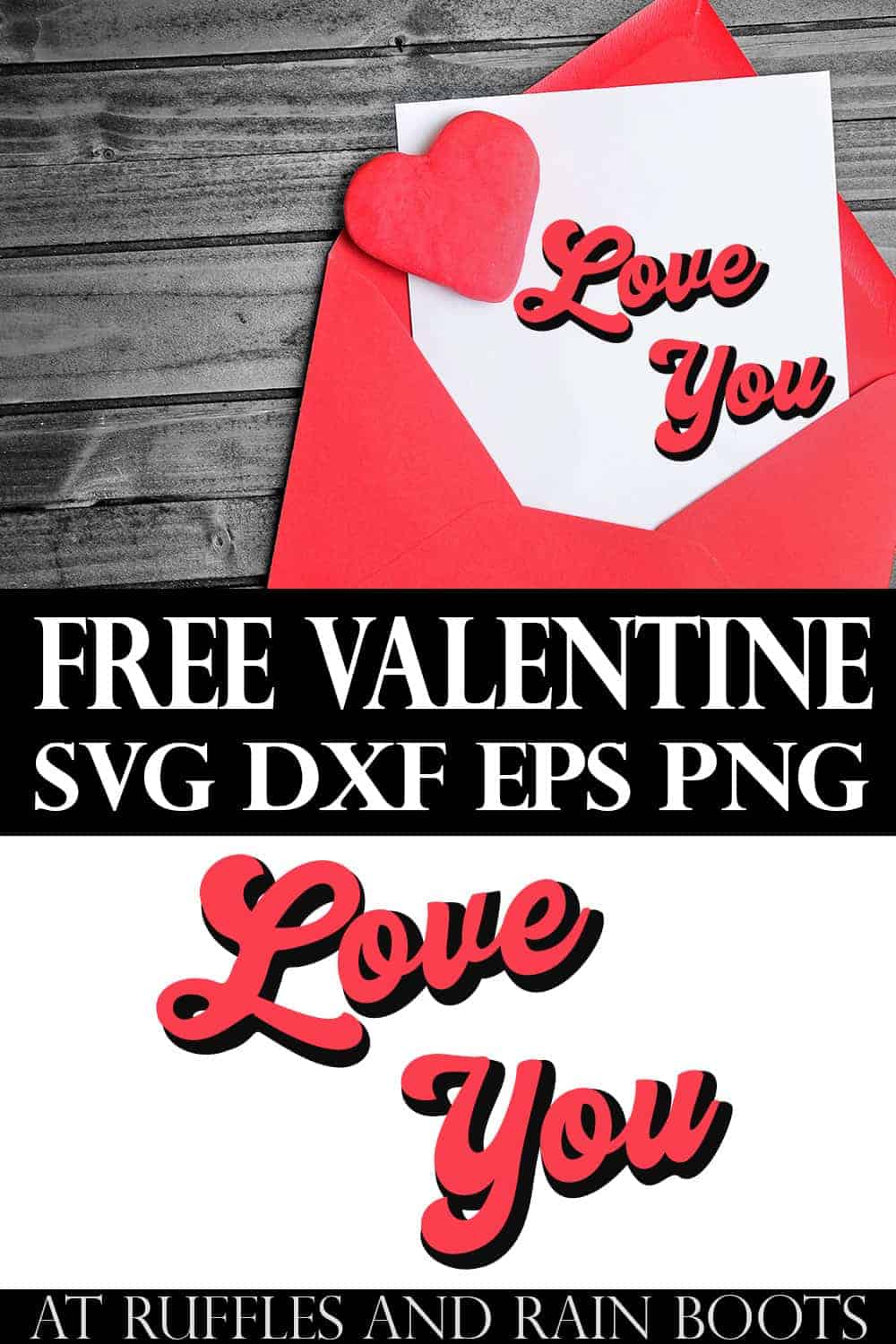 stacked vertical image with free retro love you SVG with text which says free valentine svg