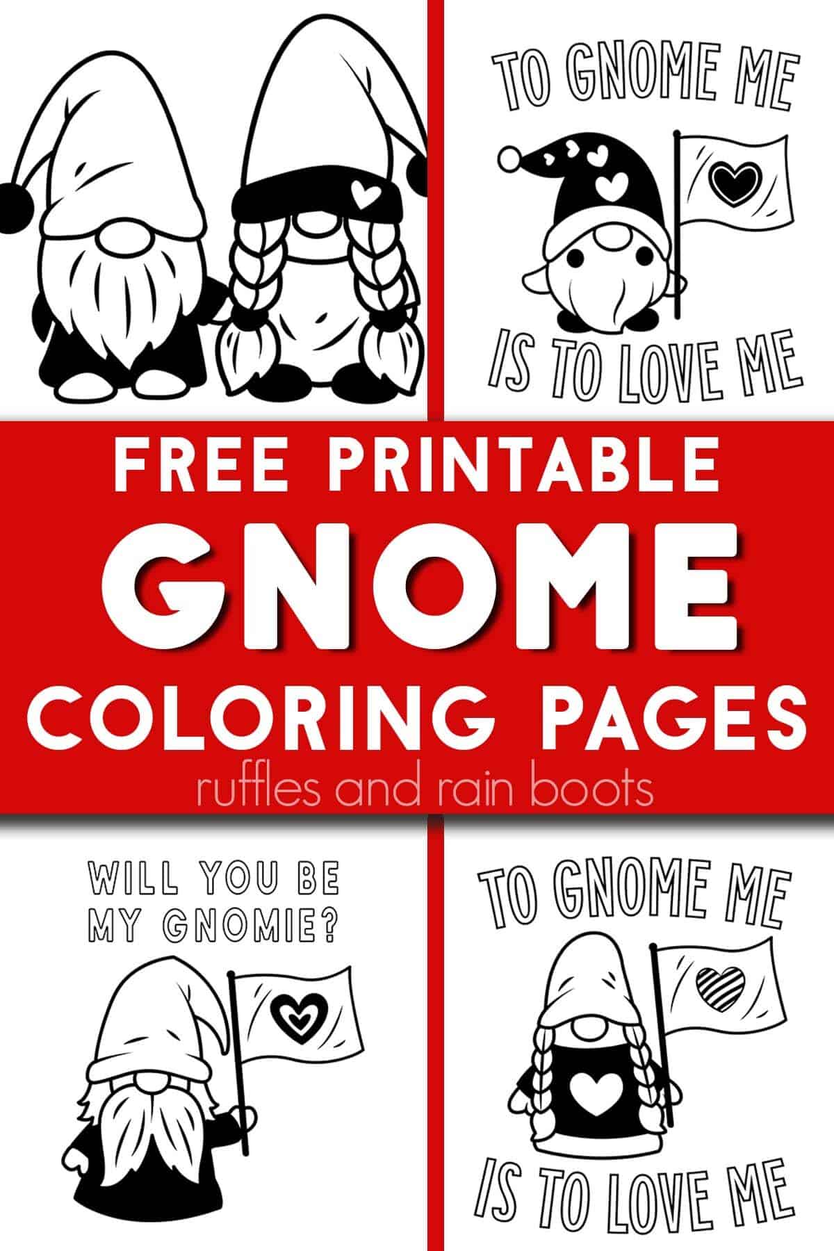 Collage of four gnome clipart and coloring sheets with bright red rectangle and with text which reads free printable gnome coloring pages