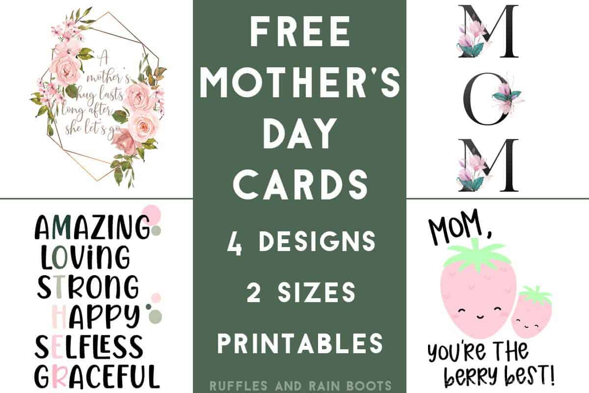 Horizontal image collage of four floral and Kawaii images with text which reads free Mother's Day cards 4 designs 2 sizes printables.