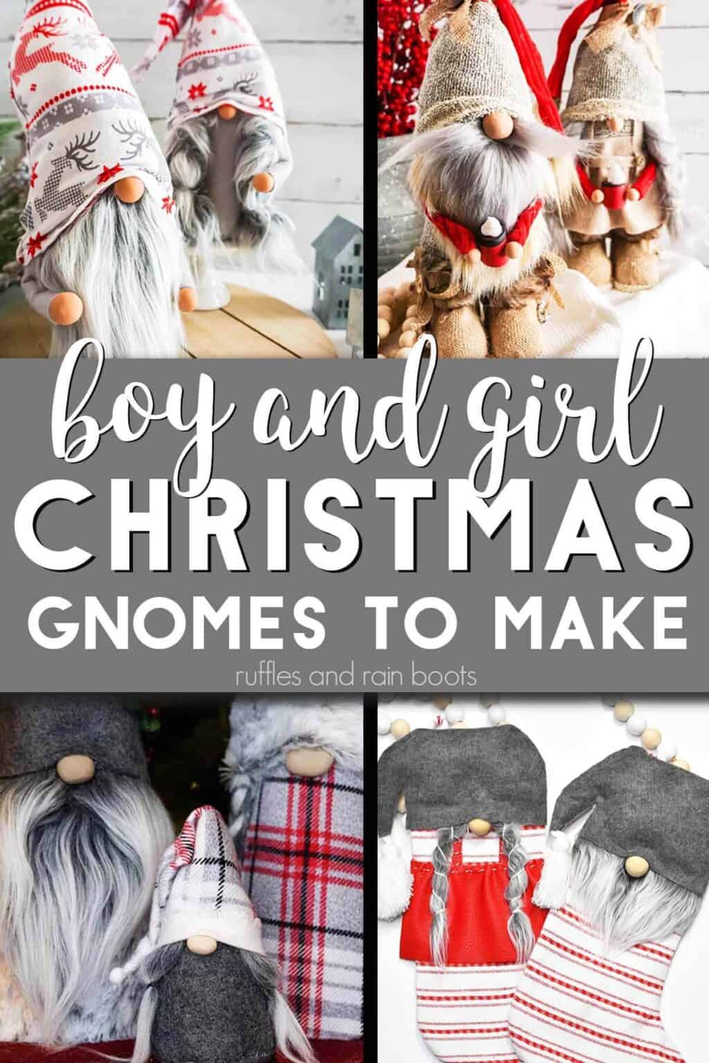 How to Make Boy and Girl Christmas Gnomes - Ruffles and Rain Boots