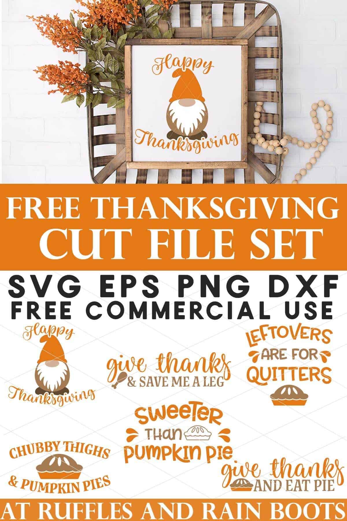 Collage of six free Thanksgiving SVG files and a Thanksgiving gnome SVG on sign in tobacco basket.