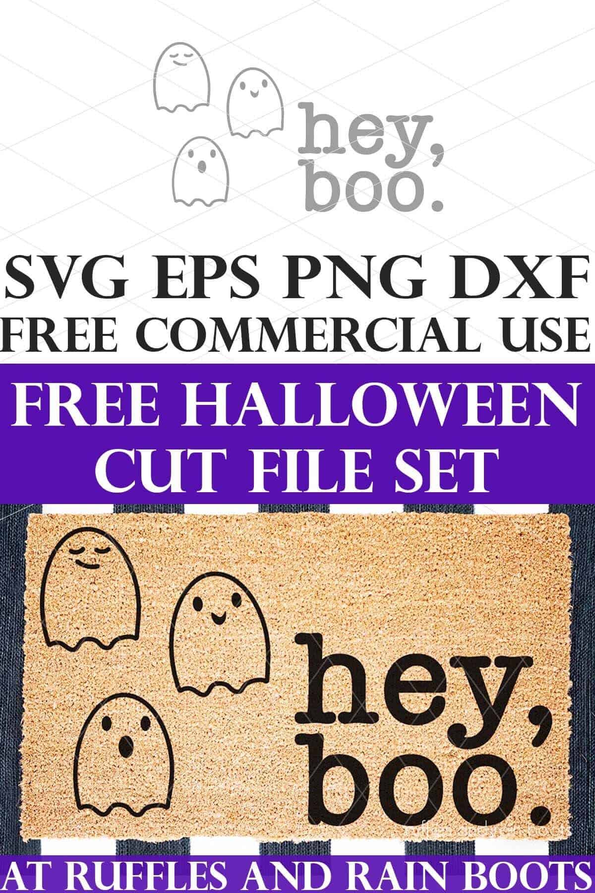 Hey Boo doormat with ghost SVG with text which reads free Halloween cut file set commercial use.