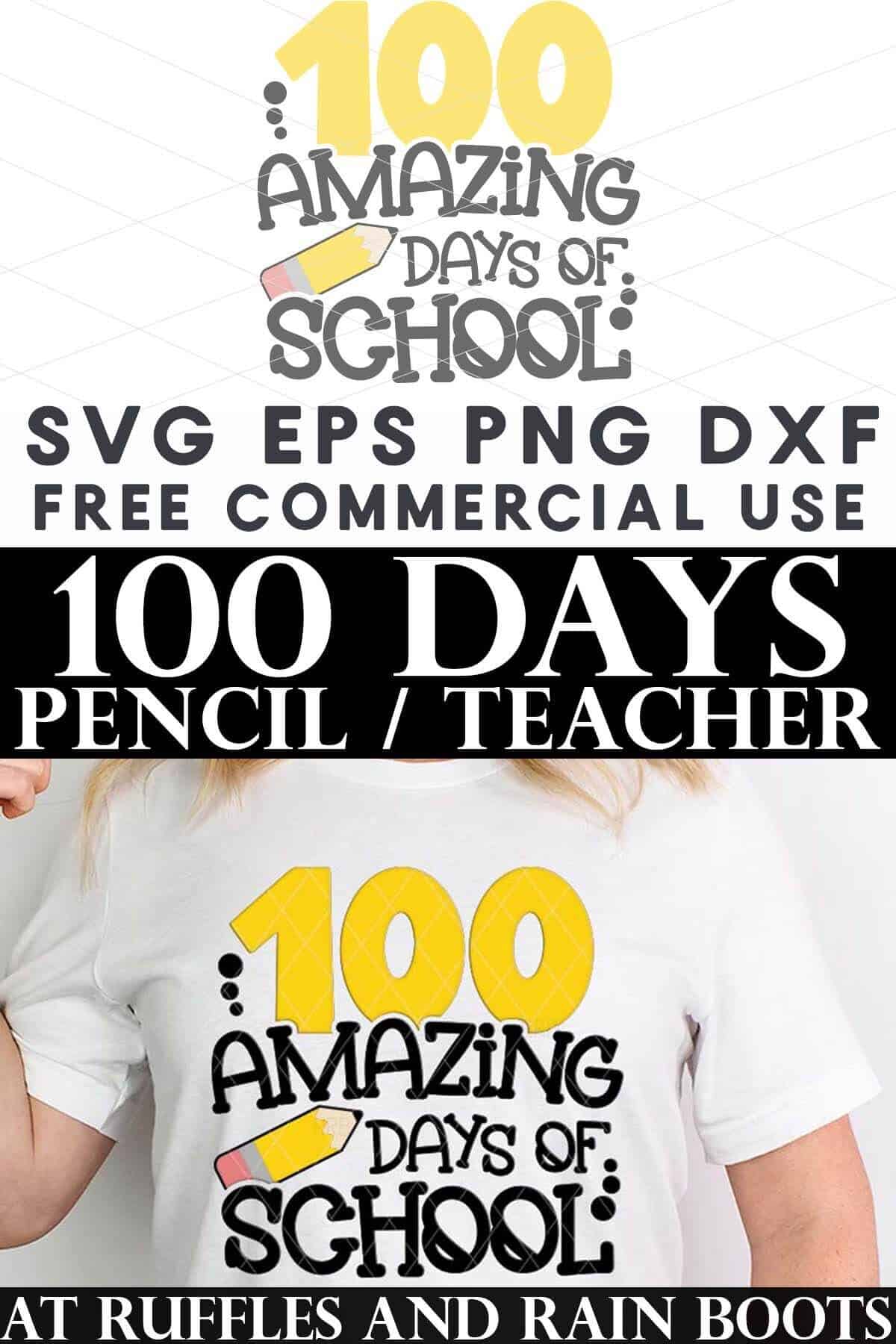 Vertical split collage showing a 100 days of school SVG design on white t-shirt.