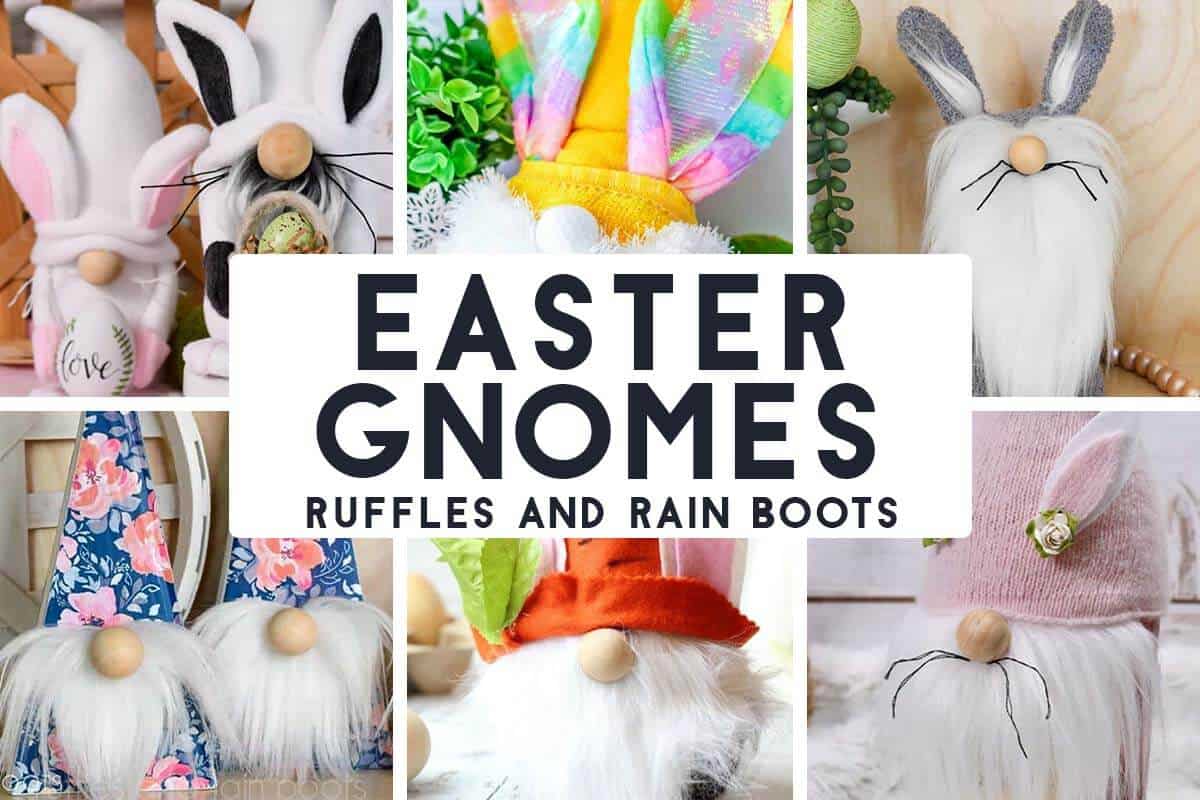 Horizontal six image collage of Easter gnomes from Ruffles and Rain Boots.