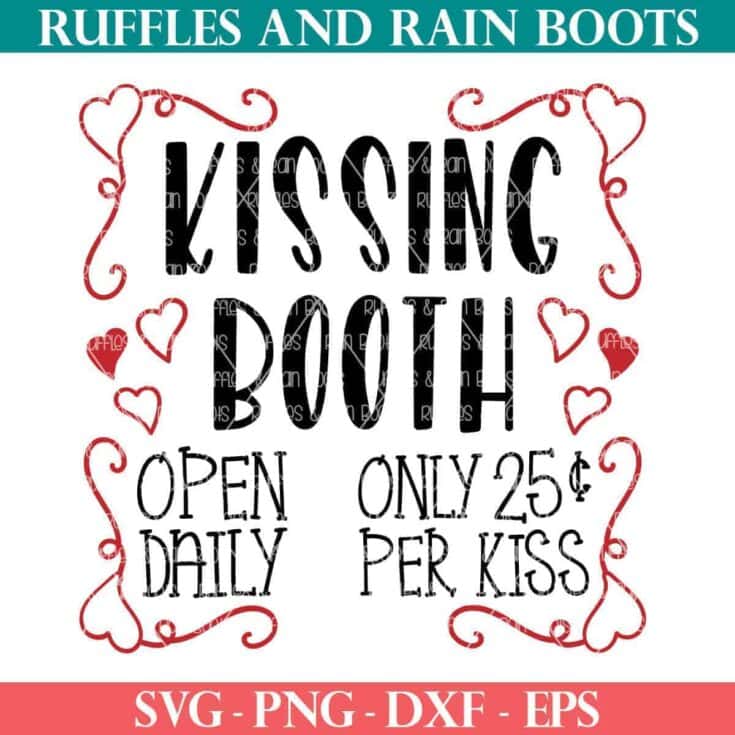 Image for Kissing Booth SVG for Cricut and Silhouette