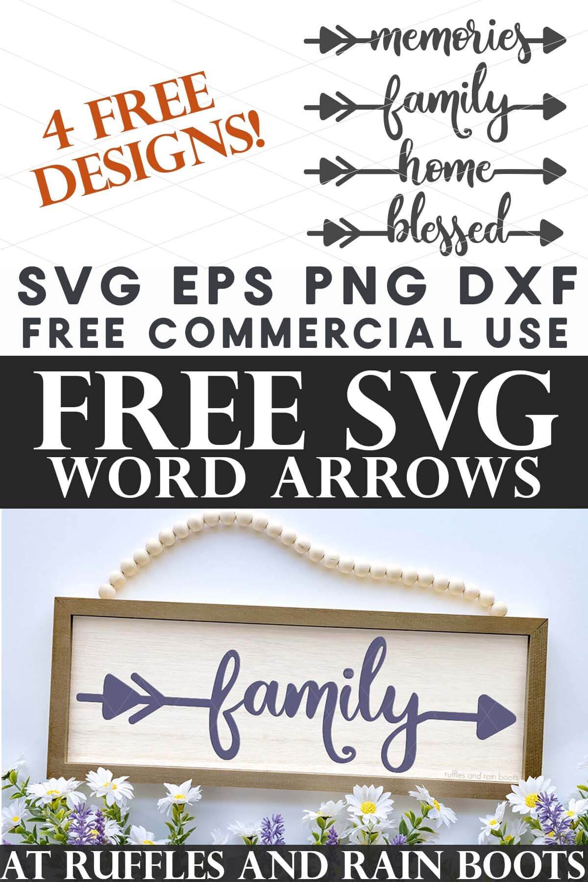 Split image showing four free word arrow SVG designs and family sign made with vinyl.