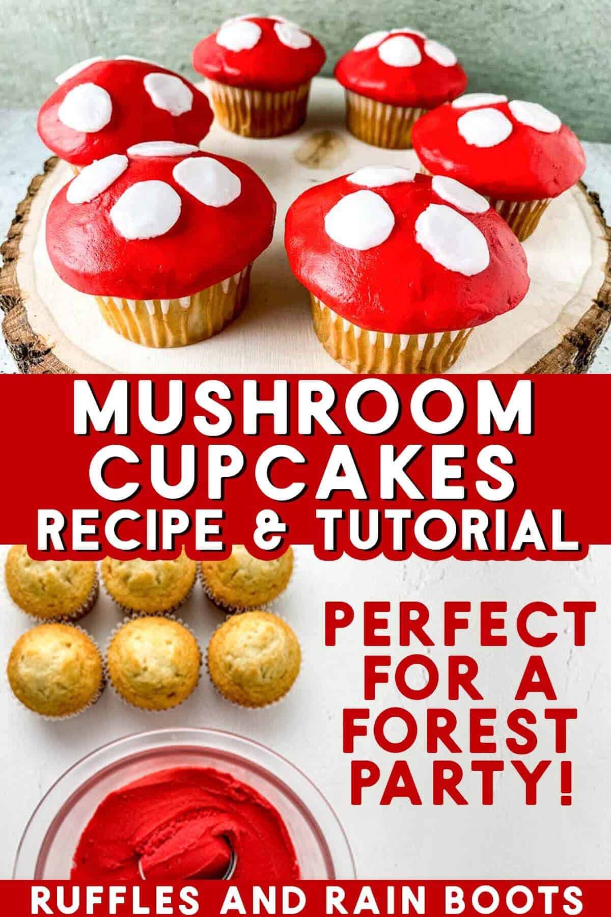 Vertical split image of red and white mushroom cupcakes on wood round.